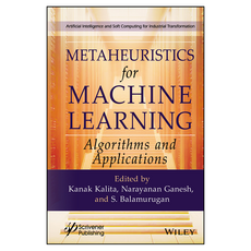 Metaheuristics for Machine Learning: Algorithms and Applications, 威利