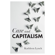 Care and Capitalism 精裝, Wiley