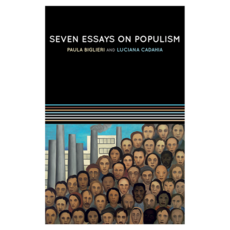 Seven Essays on Populism : For a Renewed Theoretical Perspective 반양장, Wiley