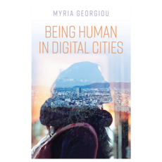 Being Human in Digital Cities 精裝, Wiley