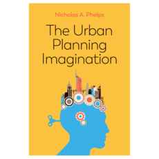 The Urban Planning Imagination : A Critical International Introduction 반양장, Wiley