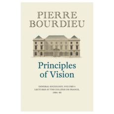 Principles of Vision : General Sociology Volume 4, Wiley