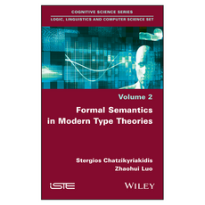 Formal Semantics in Modern Type Theories, 와일리