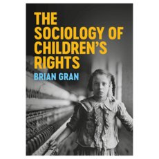 The Sociology of Children's Rights 半精裝, Wiley