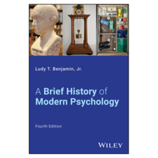 A Brief History of Modern Psychology 4th Edition, 와일리