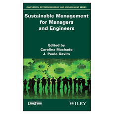 Sustainable Management for Managers and Engineers, Wiley