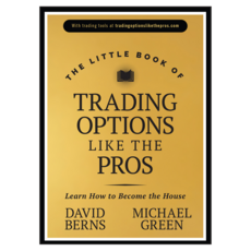 The Little Book of Trading Options Like the Pros: Learn How to Become the House, Wiley
