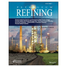 Petroleum Refining Design and Applications Handbook Volume 5, 威利