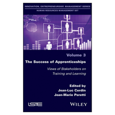 The Success of Apprenticeships : Views of Stakeholders on Training and Learning, 威利