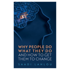 Why People Do What They Do : And How to Get Them to Change 반양장, Wiley