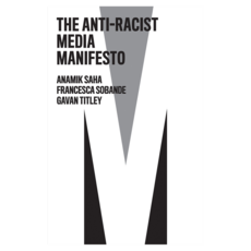 The Anti-Racist Media Manifesto 반양장, Wiley