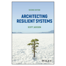 Architecting Resilient Systems 2nd Edition, 威立