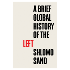 A Brief Global History of the Left 精裝, Wiley