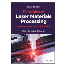 Principles of Laser Materials Processing:Developments and Applications, Wiley