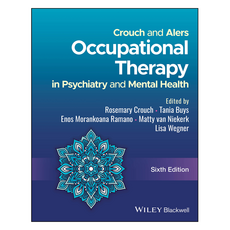 Crouch and Alers Occupational Therapy in Psychiatry and Mental Health 6th Edition, 와일리