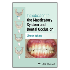 Introduction to the Masticatory System and Dental Occlusion, 와일리