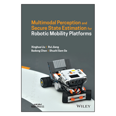 Multimodal Perception and Secure State Estimation for Robotic Mobility Platforms, 와일리