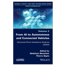 From AI to Autonomous and Connected Vehicles : Advanced Driver-Assistance Systems (ADAS), Wiley