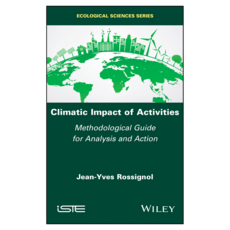 Climatic Impact of Activities: Methodological Guide for Analysis and Action, 威利