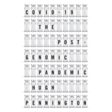 COVID-19: The Postgenomic Pandemic 양장본, 와일리