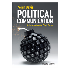 Political Communication : An Introduction for Crisis Times 2nd Edition 반양장, Wiley