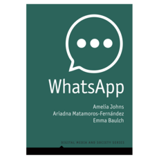 WhatsApp: From a one-to-one Messaging App to a Global Communication Platform 반양장본, 와일리