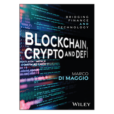 Blockchain Crypto and DeFi : Bridging Finance and Technology, Wiley