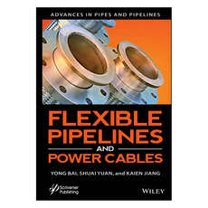 Flexible Pipelines and Power Cables, Wiley