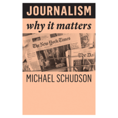 Journalism: Why It Matters 양장, 와일리