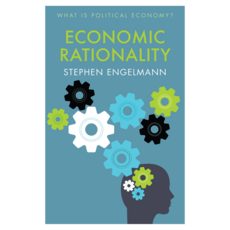 Economic Rationality 精裝, Wiley