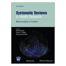 Systematic Reviews in Health Research : Meta-Analysis in Context 3rd Edition, Wiley