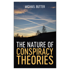 The Nature of Conspiracy Theories 半精裝, Wiley