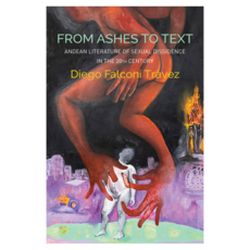 From Ashes to Text : Andean Literature of Sexual Dissidence in the 20th Century, 威利