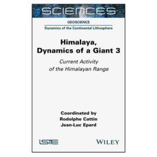 Himalaya : Dynamics of a Giant Volume 3 Current Activity of the Himalayan Range, 威利