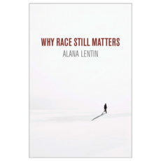 Why Race Still Matters 양장, Wiley
