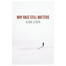Why Race Still Matters 반양장, Wiley