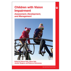 Children with Vision Impairment : Assessment Development and Management, Wiley