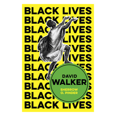 David Walker: The Politics of Racial Egalitarianism 양장본, 와일리