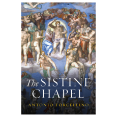 The Sistine Chapel : History of a Masterpiece, Wiley