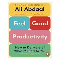 Feel-Good Productivity, Cornerstone