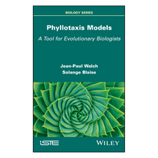 Phyllotaxis Models : A Tool for Evolutionary Biologists, 威立