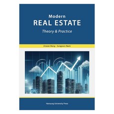 Modern Real Estate Theory & Practice, HansungUniversityPress, Jinwon Bang, Sungjoon Baek
