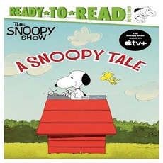 A Snoopy Tale: Ready-To-Read Level 2, Simon Spotlight
