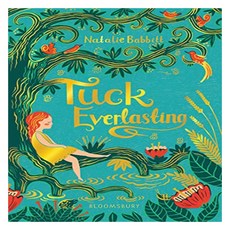 The Tuck Everlasting, Bloomsbury Publishing PLC