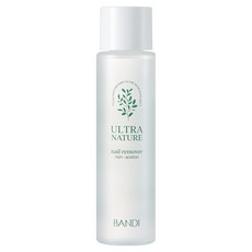 반디BANDI 울트라네이처 네일 리무버, 150ml, 1개