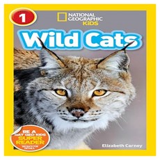National Geographic Kids Readers 1 : Wild Cats, Carney, Elizabeth