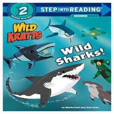Step into Reading 2 : Wild Kratts Wild Sharks!, Random House