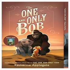 THE ONE AND ONLY IVAN #02: The ONE AND ONLY BOB, HarperCollins