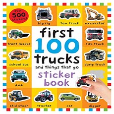 First 100 Trucks and Things That Go: Sticker book, Priddy Bicknell Books