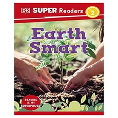 DK Super Readers 2 : Earth Smart, DK Children